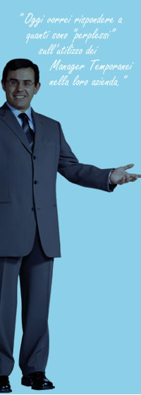 Oggi tutti parlano di Temporary Management,  molti lettori sono affascinati da  questo servizio. Ecco lo stato dell'arte del Temporary Management analizzato da chi lo pratica da pi&ugrave; di 10 anni